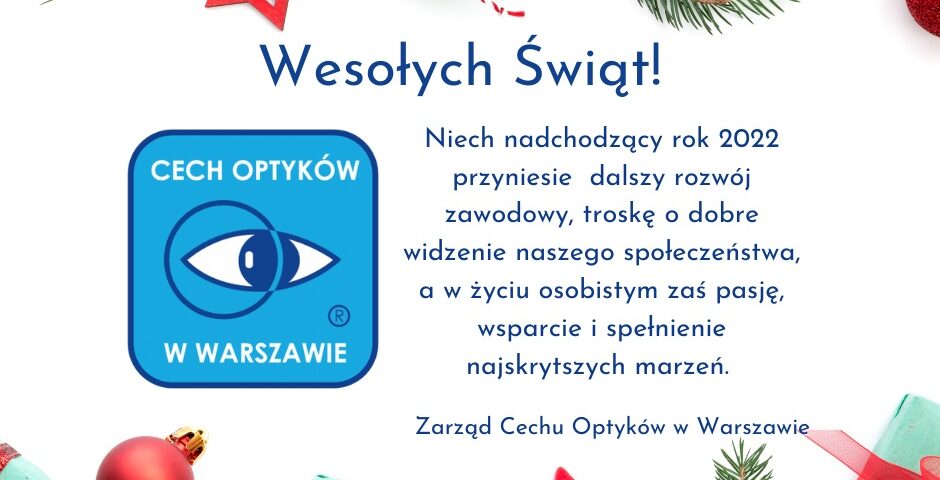 Życzenia świąteczne od Cechu Optyków w Warszawie