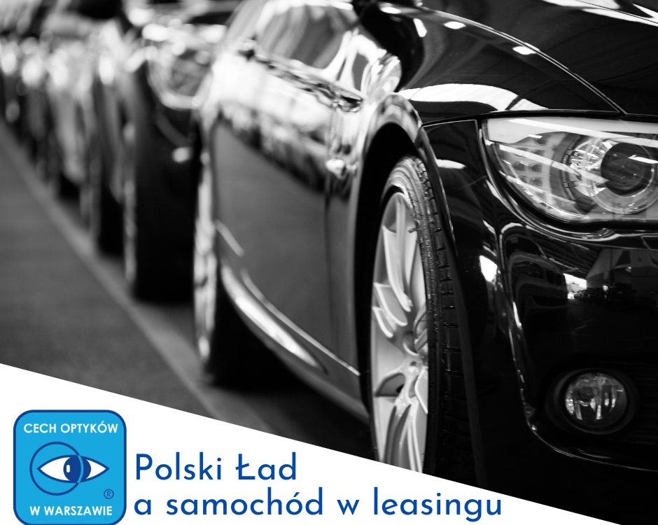 Samochód w leasingu w Polskim Ładzie
