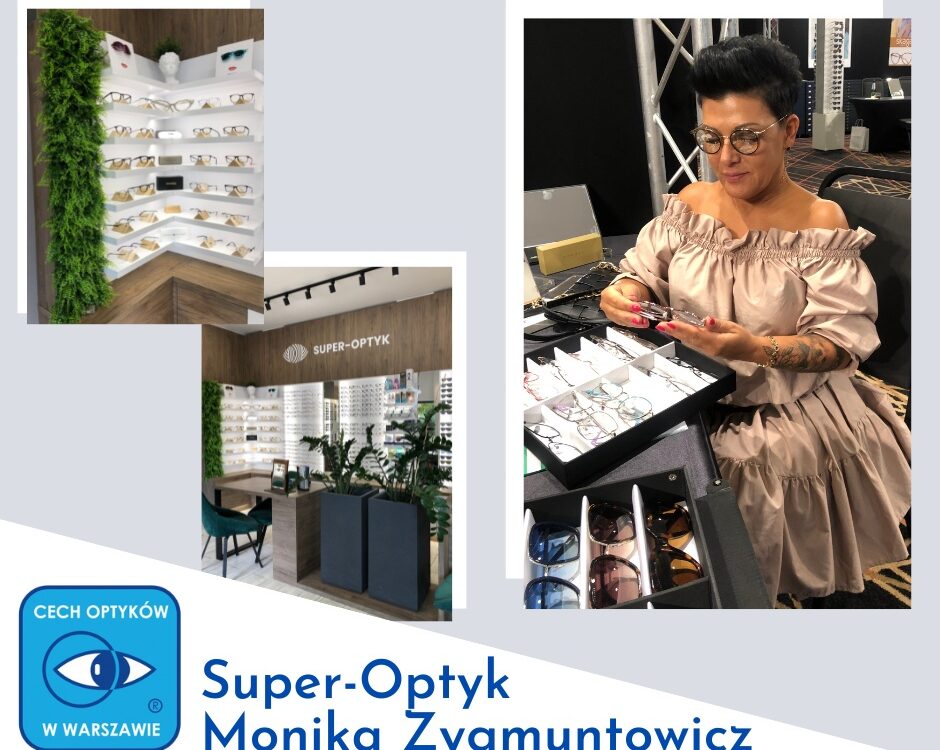Super-Optyk Monika Zygmuntowicz